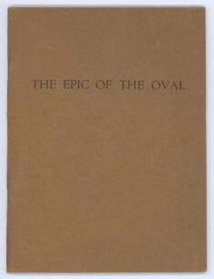 The Epic of the Oval&rsquo;. E.B.V. Christian, privately printed 1930. 36pp. Original brown card wrappers, contained in pale green cloth clamshell case, gilt title to spine. Padwick 1022. Slight foxing to pages, minor wear to wrapper extremities, otherwise in g