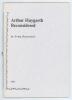 &lsquo;Arthur Haygarth Reconsidered&rsquo;. Irving Rosenwater. Newnham, Gloucestershire 1997. Limited edition number 46 of one hundred numbered copies produced, of which ninety were for sale, signed by the author. Ownership name to title page. Very good condition.