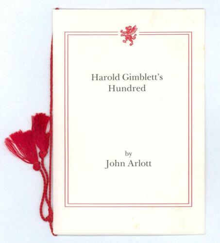 &lsquo;Harold Gimblett&rsquo;s Hundred&rsquo;. John Arlott. Richard Walsh Books, Taunton 1991. Limited edition number 53/123, nicely signed in ink by Arlott to limitation page. Card covers with red cord tie. G/VG