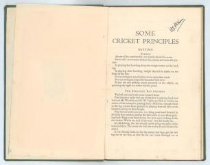 &lsquo;Some Cricket Principles&rsquo;. H.S. Altham. Privately printed c.1920. 4pp bound in green cloth, gilt title to spine. Comprises notes and tips on batting, bowling and fielding. Signed in ink to the first page by Altham. This is thought to be the copy owned by 