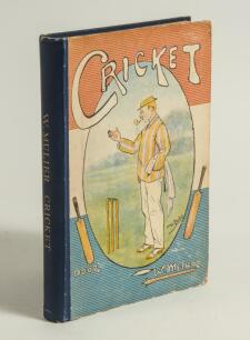 &lsquo;Cricket&rsquo;. W. Mulier. Haarlem 1897. &lsquo;Geillustreed door den schrijver [Illustrated by the author]&rsquo;. Original hardback in blue cloth with colour pictorial illustration of a player/ umpire in striped blazer giving the batsman his guard, title in gilt to spin