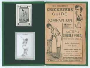 &lsquo;The Champion Cricketers&rsquo; Guide and Companion containing a plan of the cricket field, showing where you are to stand &c&rsquo;. Published by R. March, London c.1865. Padwick 414 refers to a 32pp booklet and &lsquo;several issues&rsquo; of which this 19pp edition plus the p