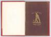 &lsquo;The Cricketer&rsquo;s Hand-book containing The Origin of the Game, Remarks on Recent Alterations...&rsquo;. New Edition. Robert Tyas, London 1841. Bound in later red cloth, gilt title to spine, original maroon cloth wrappers retained with gilt title and figure of a 