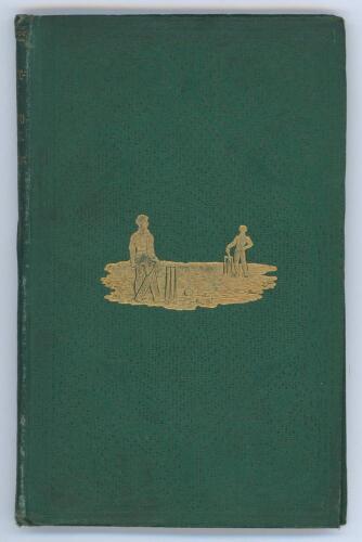 &lsquo;The Cricket-Bat; and How to Use It: a treatise on the game of Cricket...&rsquo;. By &lsquo;An Old Cricketer&rsquo;. Baily Brothers, London 1861. iv, 96pp plus advertisements. Original green morocco covers with gilt illustration to front and tooled decoration, gilt title t