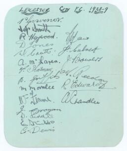 &lsquo;Leicester City F.C. 1938-9&rsquo;. Album page very nicely signed in ink by twenty players. Signatures include Percy Grosvenor, Roger Heywood, David Jones, Sandy McLaren, Mal Griffiths, Matt Moralee, Billy Frame, Johnny Grogan, Danny Liddle, George Dewis, Joe C
