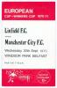 Manchester City v Linfield. European Cup Winners Cup 1970/71. Official programme for the 1st Round 2nd Leg match played at Windsor Park, Belfast 30th September 1970. Linfield won 2-1, aggregate 2-2, Manchester City going through on the away goals rule. No