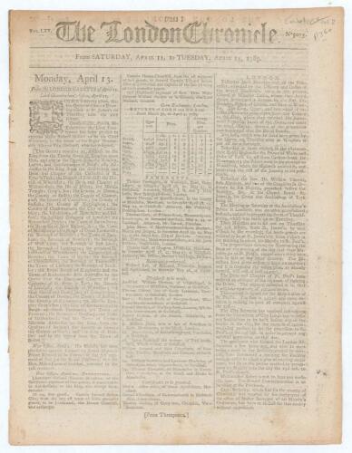 &lsquo;The London Chronicle&rsquo; 1789. Early original eight page newspaper/ magazine for Saturday 11th April to Tuesday 14th April 1789. Sold by T. Wilkie, St. Paul&rsquo;s Churchyard, London. Column 2 of the final page features an eight line article, &lsquo;We are informed, t