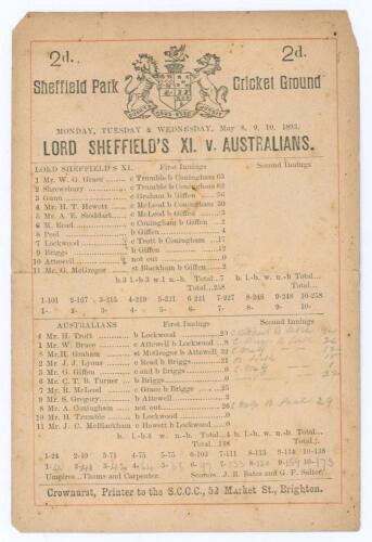Australia tour to England 1893. &lsquo;Lord Sheffield&rsquo;s XI. v Australians&rsquo;. Early original single sided scorecard with printed and handwritten scores in pencil for the match played at Sheffield Park, Uckfield, 8th- 10th May 1893. In the opening match of the 189