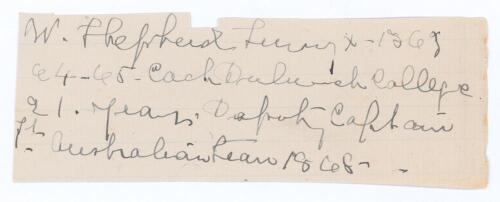 William Shepherd. Surrey 1864-1865 (13 matches). Four lines on a fragment of a ruled page in ink in the hand of Shepherd, including the signature &lsquo;W. Shepherd&rsquo; followed by details of his playing career with Surrey, Dulwich College and the &lsquo;1st Australians