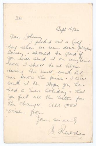 Wilfred Rhodes. Yorkshire, Europeans, Patiala & England 1898-1930. Single page handwritten folding letter from Rhodes to &lsquo;Dear Johnny&rsquo;. Writing from his home at Marsh Grove Road, Huddersfield, and dated 16th September 1930, Rhodes is asking for a new golf