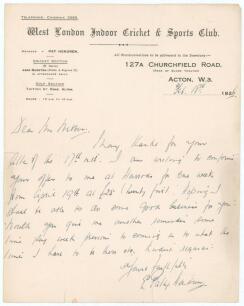 Elias Henry &lsquo;Patsy&rsquo; Hendren. Middlesex & England 1907-1937. Single page handwritten letter in ink from Hendren, dated 18th February 1926 on the official letterhead of the &lsquo;West London Indoor Cricket & Sports Club&rsquo; where Hendren was Manager. Hendren is rep