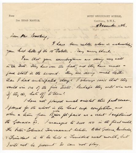 George Copeland &lsquo;Jackie&rsquo; Grant. Cambridge University, Rhodesia, Trinidad & West Indies 1928-1935. Two page double-sided handwritten letter in ink with good cricket content from Grant to &lsquo;Mr Brooking&rsquo; dated 11th December 1936. Written on Grenada Secondary 