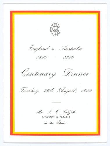 &lsquo;England v. Australia 1880-1980 Centenary Dinner&rsquo; 1980. Official M.C.C. folding menu for the Dinner held at Lord&rsquo;s 26th August 1980. Signed to the centre pages by fourteen attendees. Signatures include Greg Chappell, Colin Ingleby-Mackenzie, Doug Ring, Do