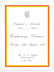 &lsquo;England v. Australia 1880-1980 Centenary Dinner&rsquo; 1980. Official M.C.C. folding menu for the Dinner held at Lord&rsquo;s 26th August 1980. Signed to the centre pages by fourteen attendees. Signatures include Greg Chappell, Colin Ingleby-Mackenzie, Doug Ring, Do