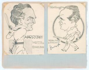 Joe Hardstaff Jr. (Nottinghamshire & England 1930-1955) and Stan Worthington (Derbyshire & England 1924-1947). Two nice original pencil caricatures by an artist named &lsquo;Sheffield&rsquo; in 1936, one of Hardstaff, the other Worthington, both in batting poses. Eac