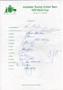 &lsquo;Australian Touring Cricket Team 1979 World Cup&rsquo;. Official autograph sheet with printed title and players&rsquo; names, fully signed by all fourteen listed members of the touring party. Signatures are Hughes (Captain), Hilditch, Border, Cosier, Darling, Dymock,