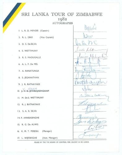 Sri Lanka tour to Zimbabwe 1982. Official autograph sheet with printed title and players&rsquo; names, fully signed in ink by all seventeen listed members of the Sri Lanka touring party. Signatures are Mendis (Captain), Dias, D.S. de Silva, S. Wettimuny, Maduga