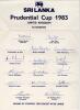 Sri Lanka tour to England, Prudential World Cup 1983. Official autograph sheet with printed title and players&rsquo; names, fully signed in ink by all sixteen listed members of the Sri Lanka touring party. Signatures are Mendis (Captain), Dias, S. de Silva, Mad