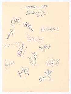 All Indian tour of England 1959. Plain page of paper nicely signed in ink by fourteen members of the Indian touring party to England in 1959. Signatures include Gaekwad (Cpt), Roy, Desai, Tamhane, Nadkarni, Ahmed, Jaismha etc. Only lacking Manjrekar, Bord