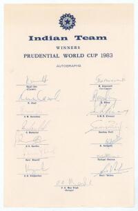 &lsquo;Indian Team. Winners Prudential World Cup 1983&rsquo;. Official autograph sheet with printed title and players&rsquo; names. Fully signed in ink by the fifteen members of the Indian team. Signatures are Kapil Dev (Captain), Amarnath, Azad, Binny, Gavaskar, Kirmani, 