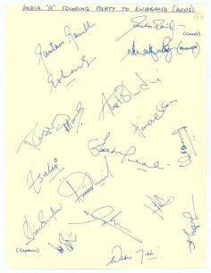 India &lsquo;A&rsquo; tour of England 2003. Plain sheet with printed title to top. Signed in ink by seventeen members of the Indian squad including the management. Signatures include Das (Cpt), Gambhir, Bandani, Jaffar, Rohan Gavaskar, Kartik, Mishra, Sriram etc. The