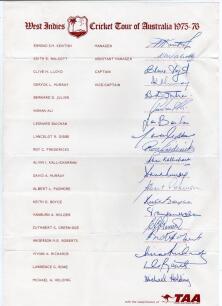 West Indies tour to Australia 1975/76. Rare official autograph sheet with printed title and players&rsquo; names. Nicely and fully signed by all nineteen listed members of the touring party. Signatures are Lloyd (Captain), Deryck Murray, Julien, Inshan Ali, Bai