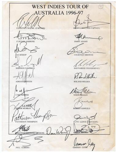 West Indies tour to Australia 1996/97. Official autograph sheet with printed title and players&rsquo; names, very nicely signed in ink by all twenty one listed members of the touring party. Players&rsquo; signatures are Walsh (Captain), Lara, Ambrose, Adams, Bishop, 