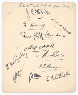 Gentlemen 1929. Large album page very nicely signed in ink by eleven members of the Gentlemen team corresponding with the match v Players, Lord&rsquo;s 17th- 19th July 1929. The page amusingly titled &lsquo;Gentlemen (prefer blondes)&rsquo;. Signatures are White (Captain),