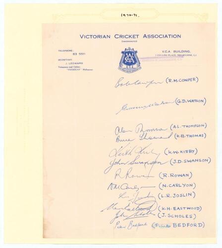 Victoria 1970/71. Official autograph sheet on Victorian Cricket Association letterhead signed by twelve members of the Victorian team. Players&rsquo; names annotated alongside each signature. Signatures are Cowper, Watson, Thompson, Thomas, Kirby, Swanson, Rowa
