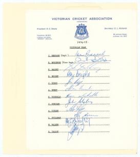 Victoria 1974/75. Official autograph sheet on Victorian Cricket Association letterhead with typed players&rsquo; names, fully signed in biro by the twelve listed members of the Victorian team. Signatures are Redpath (Captain), Robinson, Baldry, Bright, Higgs, H