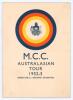 &lsquo;Bodyline&rsquo;. Official Orient Line &lsquo;S.S. Orontes&rsquo; brochure for the &lsquo;M.C.C. Australasian Tour 1932-33&rsquo;. Pictorial front cover. With team detail and photographs, itinerary, player profile etc to inside pages. Good/very good condition. This was Verity&rsquo;s person